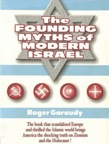 Front cover of a book by Roger Garaudy titled 'The Founding Myths of Modern Israel'.